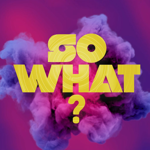 Soirée So What