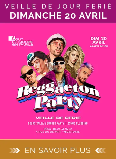 Reggaeton Party - Soirée Dimanche 20 Avril 2025 veille de jour férié