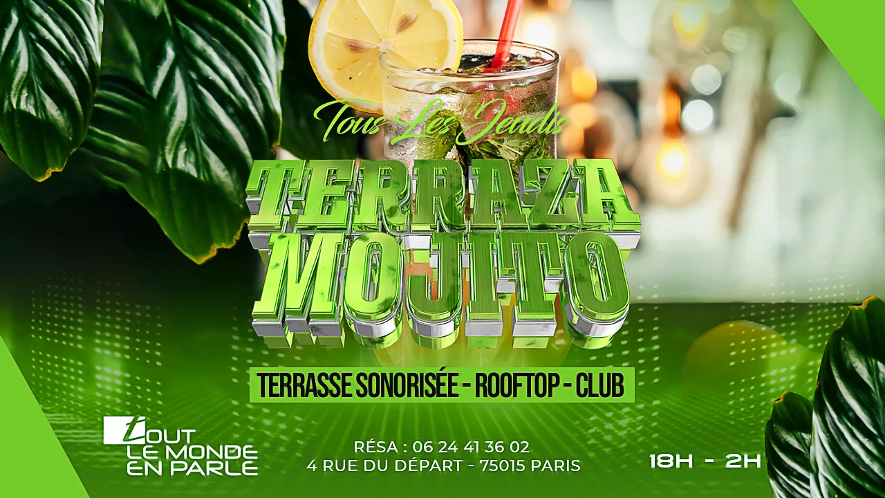 Soirée Terraza Mojito - Afterwork tous les jeudis