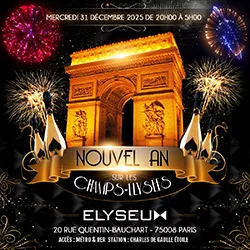 Réveillon Paris Arc de Triomphe Champs Elysées 2025