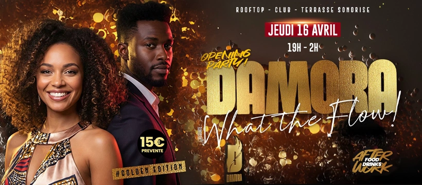 Soirée DAMORA What the Flow! Jeudi 16 Avril 2026