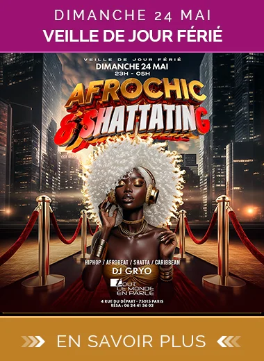 Soirée Afrolove Shattating Dimanche 24 Mai 2026 Veille de jour férié
