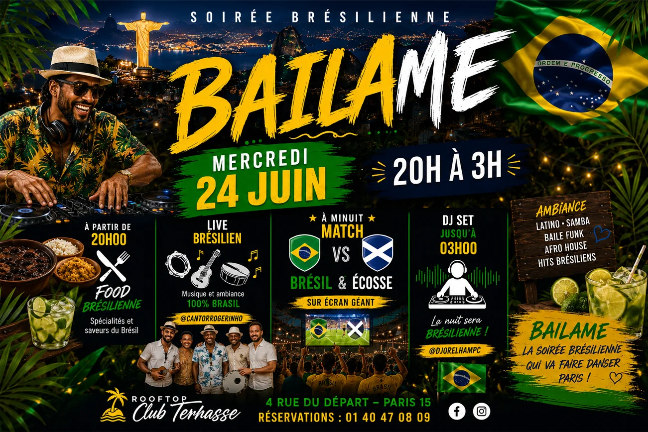 BAILAME - Soirée Brésilienne à Paris Mecredi 24 Juin 2026