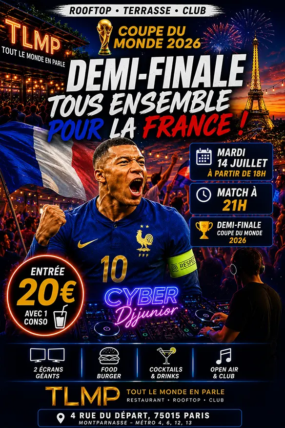 Match Coupe du Monde Demi-Finale France - Afterwork Mercredi 14 Juillet 2026