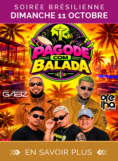 Soirée brésilienne Pagode Com Balada Acte II